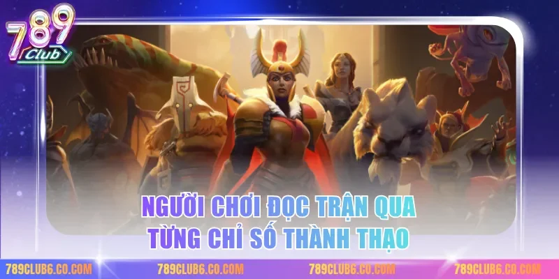 Người chơi đọc trận qua từng chỉ số thành thạo